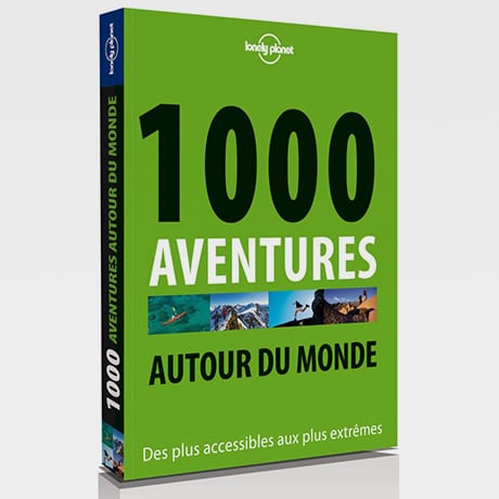 1000 aventures autour du monde